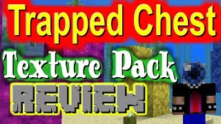 Minecraft Resource Pack Review Trapped Chest 128x by DarthRiddle  1132  Download It [upl. by Engelhart]