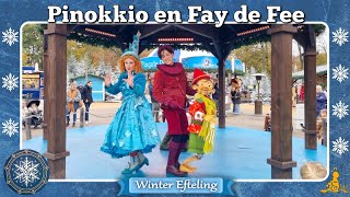 Winter Efteling Pinokkio en Fay de Fee ❄ [upl. by Nacim462]