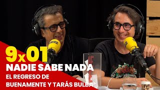 NADIE SABE NADA 9x01  El regreso de Buenamente y Tarás Bulba [upl. by Elyad]