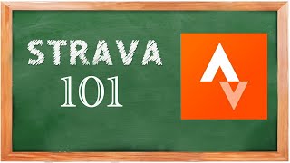 STRAVA 101 A Beginners Guide To Using STRAVA [upl. by Hobbs]