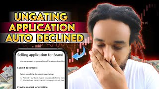 UNGATING APPLICATION AUTO DECLINED WATCH THIS VIDEO [upl. by Anoik]