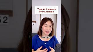 Tips for Katakana Pronunciation [upl. by Parrisch432]