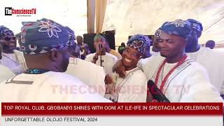 Top Royal Club Gbobaniyi Shines With Ooni At IleIfe In Spectacular Celebrations [upl. by Shel]