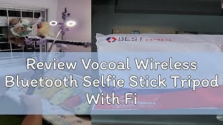 Review Vocoal Wireless Bluetooth Selfie Stick Tripod With Fill Light 170cm Selfie Stick Tripod with [upl. by Ydasahc710]