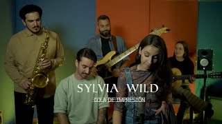 Cola de impresión  Sylvia Wild [upl. by Abihsat]