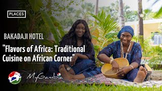 Flavors of Africa at Bakadaji Hotel  My Gambia [upl. by Eniawtna]