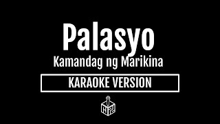 Palasyo  Kamandag ng Marikina Karaoke Version by RJPD [upl. by Anaicilef]