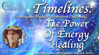 The Power of Energy Healing with Raphael Wiseman [upl. by Patnode]