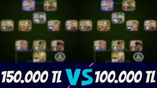 150000 TL KADRO vs 120000 TL KADRO  EFOOTBALL 2024 MOBİLE [upl. by Aksehcnarf]