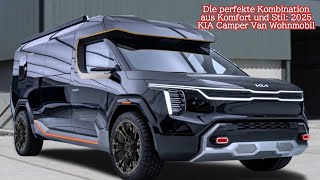 Die perfekte Kombination aus Komfort und Stil 2025 KIA Camper Van Wohnmobil [upl. by Jacobina]