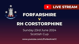 REPLAY Forfarshire v RH Corstorphine  Scottish Cup  Sunday 23rd June 2024 [upl. by Minier270]