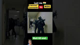 Pak commando and N S G commando nsgcommando army sigmarule armynavygame trendingshorts [upl. by Linden]