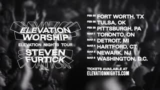 Elevation Worship amp Steven Furtick Elevation Nights Tour 2025 [upl. by Burman]