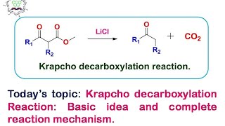 Krapcho decarboxylation reaction Decarboxylation reaction by halide anion complete mechanism [upl. by Antonie]