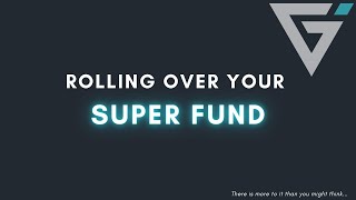 How to rollover your super fund  the right way [upl. by Yendys902]