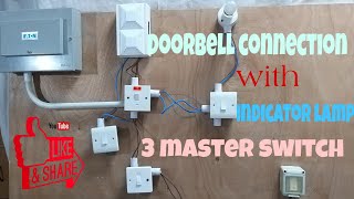 doorbell connection with indicator using 3 master switch [upl. by Cassi]