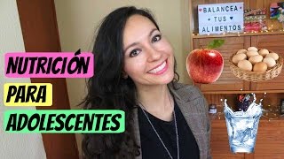 Consejos de nutrición para adolescentes [upl. by Cutlerr959]