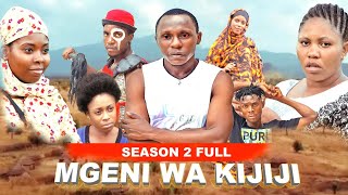 MGENI WA KIJIJI SEASON 2 FULL [upl. by Tandie]