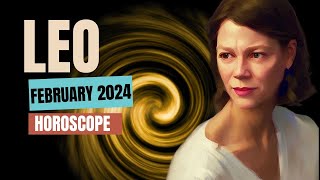 Focus on Love and Business Relationships 🔆 LEO FEBRUARY 2024 HOROSCOPE [upl. by Pritchett]