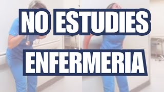 NO ESTUDIES ENFERMERÍA SI ERES ASI  DICHO POR UN ENFERMERO PROFESIONAL [upl. by Rosalyn318]