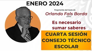 Es NECESARIO sumar SABERES Consejo Técnico Escolar Cuarta Sesión Enero 2024 [upl. by Dnalram120]