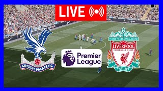 🔴LIVE  Crystal Palace vs Liverpool  English Premier League 2425  Epl Live Stream Full Match [upl. by Yrohcaz40]