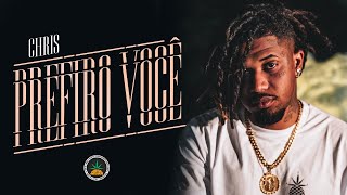 CHRIS  Prefiro Você Videoclipe Oficial [upl. by Aldrich]