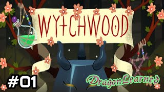 Wytchwood  Ep 1  New Adventure Begins [upl. by Ecahc]