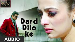 The Xpose Dard Dilo Ke Full Audio  Himesh Reshammiya Yo Yo Honey Singh [upl. by Ahsii]