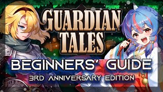 EVERYTHING a Beginner Needs to Know  2023 Guardian Tales 3rd Anniversary Edition [upl. by Limaj]