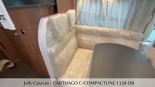 Jolly Caravan CARTHAGO C COMPACTLINE I 138 DB [upl. by Aksehcnarf]