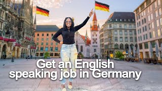 I Found an EnglishSpeaking Job in Germany [upl. by Suinuj259]