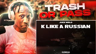 LayedbakDFRTRASH or PASS Juice WRLD  K LikeA Russian  REACTION [upl. by Phelips415]