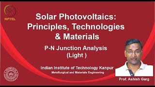 noc19mm04 Lecture 23  PN Junction Analysis Light [upl. by Hugo847]