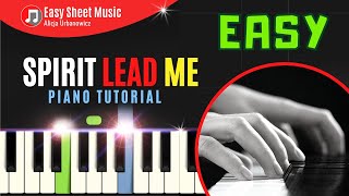 OCEANS Spirit Lead Me HILLSONG United I Where My Trust is without Borders I EASY Piano Tutorial PDF [upl. by Enra]