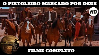 O Pistoleiro Marcado por Deus  HD  Faroeste  Filme completo em italiano com legendas em português [upl. by Roice]