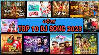 ଓଡ଼ିଆ TOP 10 NON STOP DJ SONG  2023 trancemusic odiadjsong trending djrocky [upl. by Vena928]