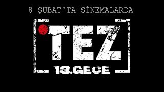 TEZ 13 GECE 2019  FRAGMAN [upl. by Eelidnarb]