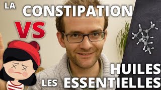 CONSTIPATION  Remède naturel aux huiles essentielles [upl. by Htrow586]