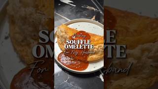 Souffle Omelette✨ [upl. by Persons]