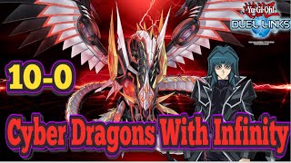 Cyber Dragon Infinity Is Here To Save Cyber Dragons 100 DecklistYuGiOh Replays Duel Links [upl. by Arnuad]