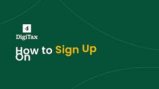 How to sign up on DigiTax [upl. by Ettezus]