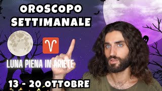 OROSCOPO DELLA SETTIMANA DAL 13 AL 20 OTTOBRE [upl. by Lund]