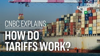 How do tariffs work  CNBC Explains [upl. by Humble]