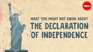 What you might not know about the Declaration of Independence  Kenneth C Davis [upl. by Yrrag255]