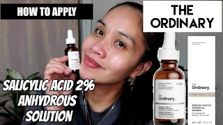 The Ordinary New Salicylic Acid 2 Anhydrous Solution How to use the Ordinary Salicylic Acid [upl. by Dania]