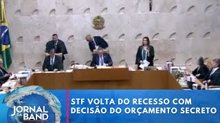 Supremo Tribunal Federal volta do recesso com decisão sobre o orçamento secreto  Jornal da Band [upl. by Edia]