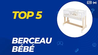 Top 5 Meilleur Berceau Bébé 2024  Les 5 Berceau Bébé Modèles [upl. by Harned18]