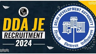 DDA JE Recruitment 2024 Notification Exam Date Vacancy Eligibility [upl. by Ennoira]