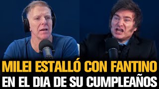 MILEI ESTALLÓ CON FANTINO EN EL DIA DE SU CUMPLEAÑOS [upl. by Rosmunda]